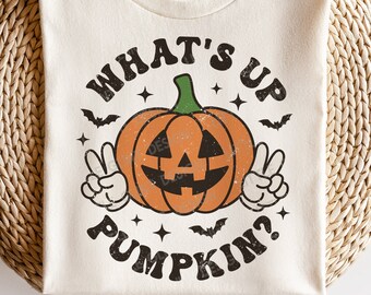 What's Up Pumpkin SVG PNG, Halloween SVG, Spooky Pumpkin Png, Retro Halloween Shirt, Svg Files For Cricut
