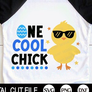 Ein cooles Küken SVG, Jungs Ostern SVG, Hase Svg, Osterei Svg, Kinder Ostershirt, Png, Svg Dateien für Cricut, Silhouette