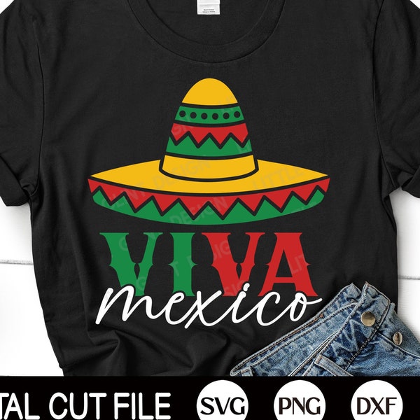 Viva Mexico SVG, Mexico SVG, Sombrero Mexicano Svg, Mexico Png, Independencia de Mexico, Png, Svg Files For Cricut