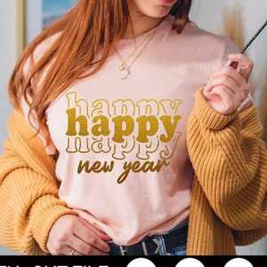 Happy New Year SVG, 2025 New Year Svg, New Year Shirt, 2025 Svg, Merry Christmas Svg, Christmas gift idea, Png, Dxf, Svg Files for Cricut