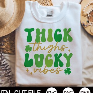 Funny St Patricks Day SVG, Thick Thighs Lucky Vibes Svg, Shamrock Svg, Clover Cut file, Retro Shirt Design, Svg Files For Cricut, Silhouette