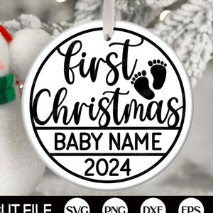 Primera Navidad 2024 SVG, adorno de Navidad, archivo de corte de adorno de nombre de bebé, signo de Navidad svg, regalo de monograma de bebé, archivos svg para Cricut