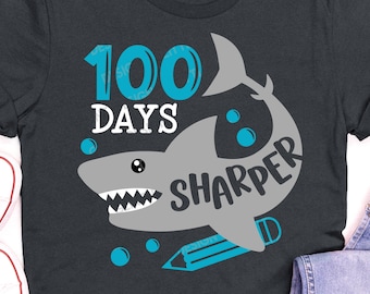100 Days Sharper SVG, 100 days of School Svg, School Svg, Shark Shirt, 100 day Cut Files, 100 days Boy Shirt, Dxf, Png, Svg Files for Cricut