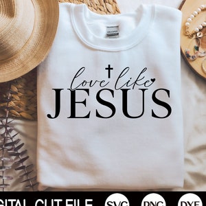 Love Like Jesus SVG, Christmas Svg, Christian Shirt, Easter Svg, Jesus, Faith Spiritual, Retro Shirt Design, Worship, Svg Files for Cricut