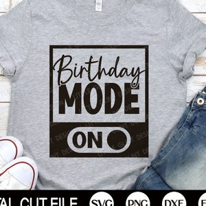 Mode anniversaire sur Svg, Anniversaire Svg, Anniversaire Garçon, Fille d’anniversaire Svg, Fête d’anniversaire pour enfants, T-shirt d’anniversaire, Png, Dxf, Fichiers Svg pour Cricut