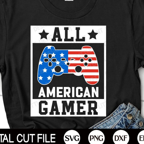 All American Gamer SVG, 4th of July Svg, Patriotic Svg, Gaming, Boy Fourth of July Svg, Kids 4th July Shirt, Png, Svg Files for Cricut