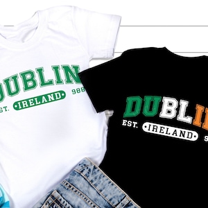 Dublin Ierland Svg, St Patricks Day SVG, Clover Svg, Shamrock Svg, Funny St Patricks Shirt, Sublimation Png, Svg Files For Cricut