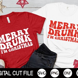 Merry Drunk I'm Christmas SVG, Christmas Svg, Retro Svg, Moletom engraçado com citações de Natal, Png, Arquivos Svg para Cricut