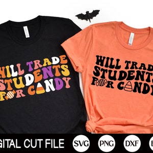 May include: Two black and orange t-shirts with the text "Will Trade Students For Candy" in a retro font. The text is in black and the candy corn graphic is in orange, yellow, and white.