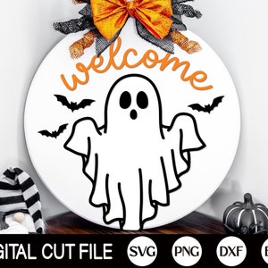 Halloween Ghost Welcome Sign SVG, Halloween Door Hanger SVG, Ghost Svg, Boo Svg, Round Halloween Sign Svg, Glowforge Laser Cut File