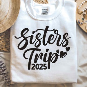 Voyage de soeurs 2025 SVG, Svg de vacances de soeurs, Svg de citation d'été, Svg de plage, vacances d'été chemise Svg, Png, fichiers Svg pour Cricut