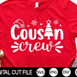 Christmas Cousin Crew SVG, Family Christmas SVG, Christmas Quote Svg, Christmas Gift, Merry Christmas Shirt, Png, Dxf, Svg Files for Cricut