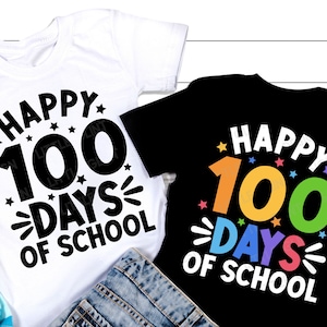 Felices 100 días de Escuela SVG, 100 días de Escuela Svg, 100 días de Camisa de Maestro de Escuela, Png, Svg Archivos para Cricut