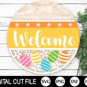 Ostern Willkommensschild, Willkommen Ostern SVG, Runde Türaufhänger SVG, Osterschild Svg, Frühling Tür Dekor, Glowforge, Png, Svg Dateien für Cricut