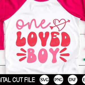 Um menino amado SVG, Valentine SVG, Boys Valentine’s Day Svg, Love quote, Valentine Gift, Kids Valentines Shirt, Png, Svg Files for Cricut