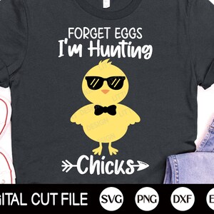 Dimentica le uova Sto cacciando Chick Svg, Boys Easter SVG, Chick Svg, Easter Egg Svg, Kids Easter Shirt, Png, Svg Files For Cricut, Silhouette