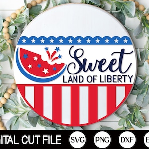 Sinal de boas-vindas patriótico, cabide de porta da América SVG, Sweet Land of Liberty, sinal de 4 de julho Svg, decoração de porta de verão, png, arquivos Svg para Cricut