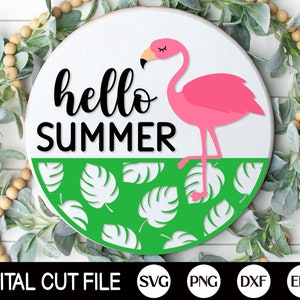 Hello Summer Welcome Sign, Round Door Hanger SVG, Summer Sign Svg, Flamingo Summer Door Decor, Glowforge, Png, Dxf, Svg Files for Cricut