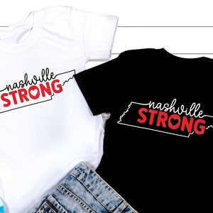 Nashville Strong SVG, Nashville Svg, Gun Control, Covenant School Png, Bid voor Nashville Svg, Tennessee Shirt, Svg-bestanden voor Cricut