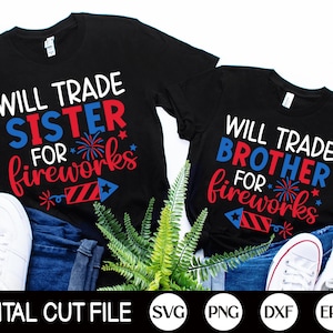 Échangera contre des feux d’artifice SVG, 4 juillet Svg, Patriotic Svg, Drôle de frère sœur Svg, Enfants 4 juillet Chemise, Png, Svg Fichiers pour Cricut