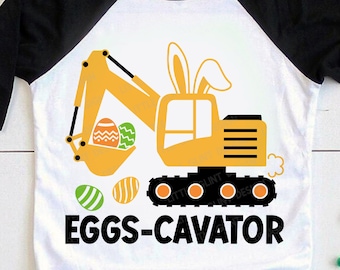 Eggs-cavator SVG, Easter Boy SVG, Easter Bunny Svg, Bunny Ears, Kids Easter gift, Boys Easter Shirt, Png, Svg Files For Cricut, Silhouette