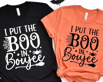 I Put the Boo in Boujee SVG, Halloween Svg, Halloween Quote Png, Trick or Treat Svg, Halloween Shirt, Png, Svg Files For Cricut
