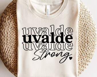 Uvalde Strong SVG, Pray For Texas Svg, Uvalde Strong Png, Uvalde Svg, Pray for Uvalde Shirt, Png, Svg Files For Cricut