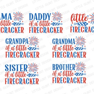Little Firecracker Family bundel SVG, 4 juli Svg, Patriottisch, Mama, Papa, Zus, Broer, Amerikaans Familie Shirt, Svg Files voor Cricut