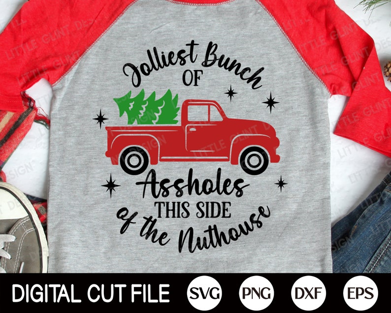 Jolliest Bunch of Assholes This Side of the Nuthouse SVG - Etsy