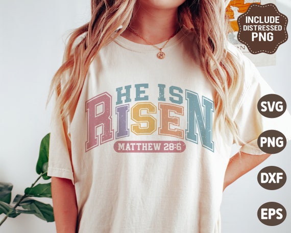 He Is Risen SVG PNG, Christian Easter Varsity Svg, Jesus Png, Retro Easter Shirt, Sublimation Png, Svg Files For Cricut