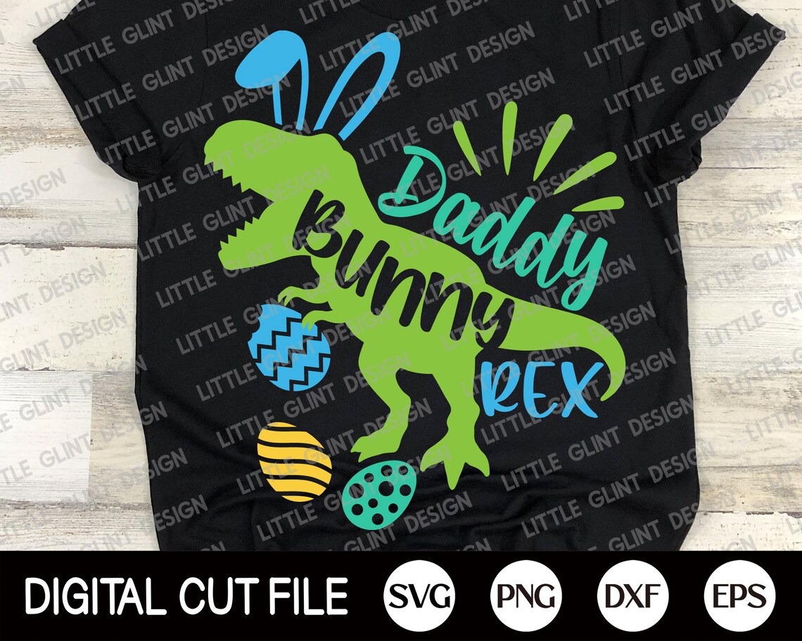 Download Daddy Bunny Rex Svg Easter Svg Easter Dinosaur Svg Papa | Etsy