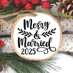 Merry and Married 2025 Christmas SVG, Our First Christmas Ornament, Christmas Svg, Mr and Mrs, First Christmas, Xmas, Svg Files for Cricut