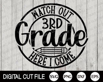 Méfiez-vous de la 3e année Svg, chemise de l’école primaire, 1er jour d’école, retour à l’école, 3e année Png, cadeau de l’enseignant, fichiers Svg pour Cricut