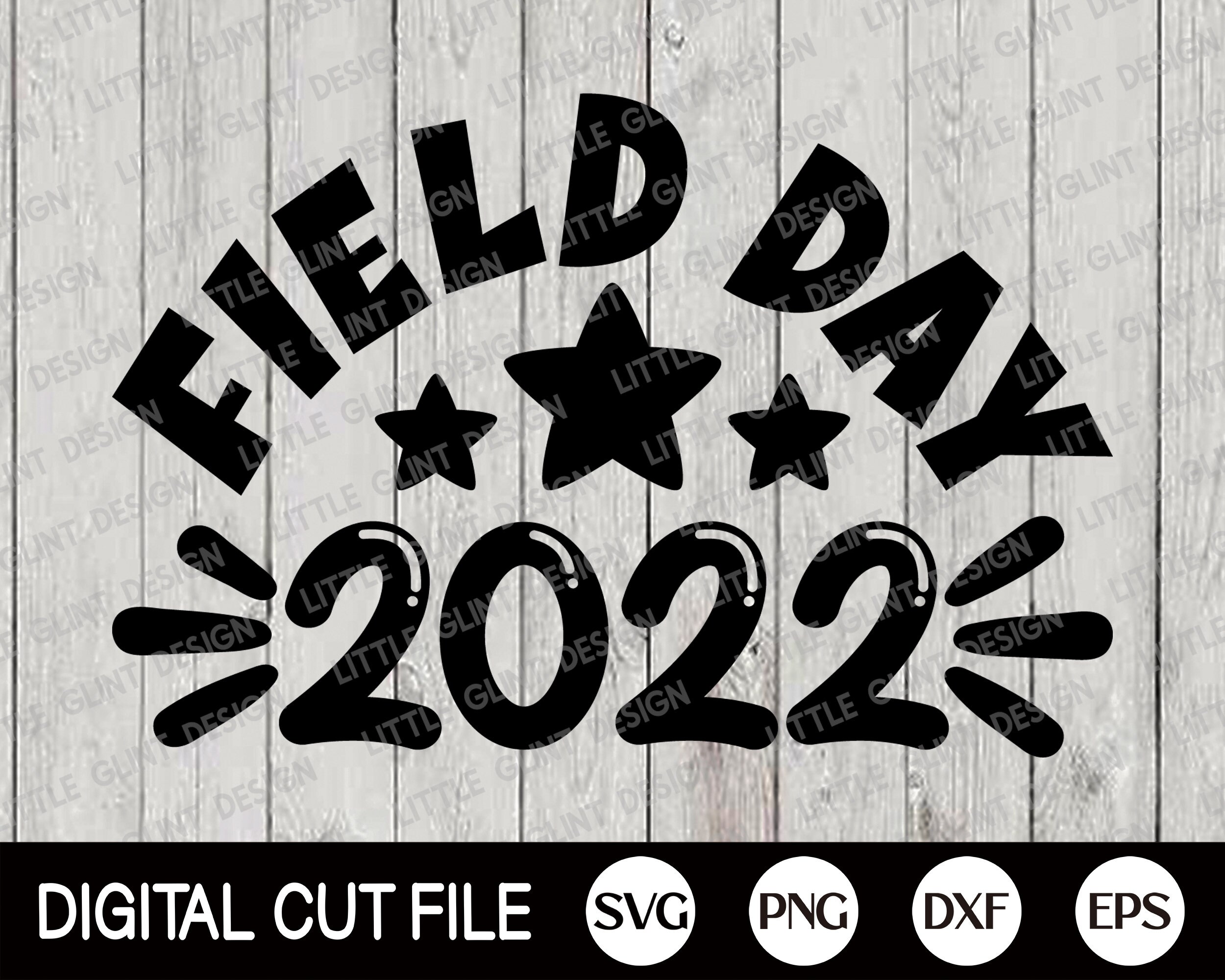 Field Day Svg Field Day School Svg Teacher 2022 Svg School Etsy