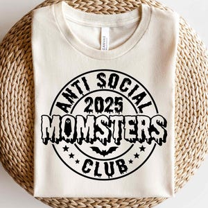 Club de Mamás Antisociales SVG, Halloween 2025 SVG, Mamás SVG, Camiseta de Mamá de Halloween SVG, Club de Mamás Antisociales PNG, Archivos SVG para Cricut imagen 3