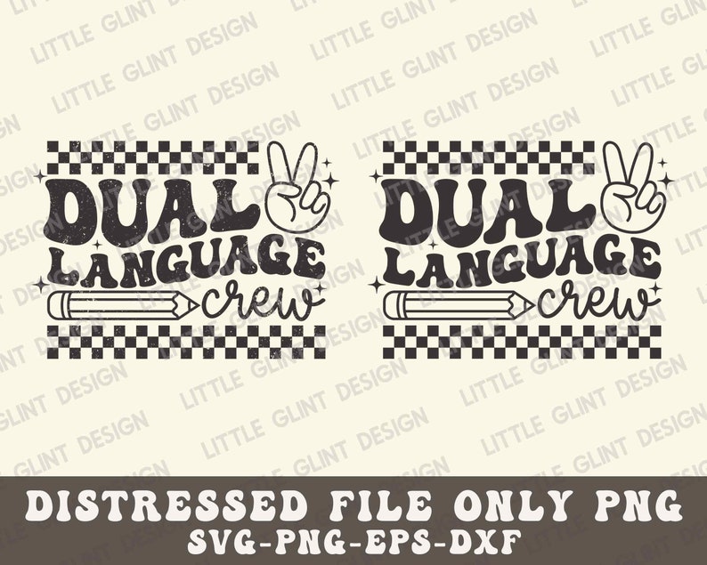 May include: Black and white graphic design with the text "Dual Language Crew" in a retro font. The design includes a peace sign, a pencil, and a checkered pattern.
