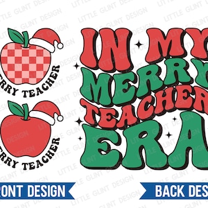 Weihnachten Lehrer SVG PNG, In meiner fröhlichen Lehrer Ära Png, Retro Weihnachten Lehrer Shirt, SVG-Dateien für Cricut