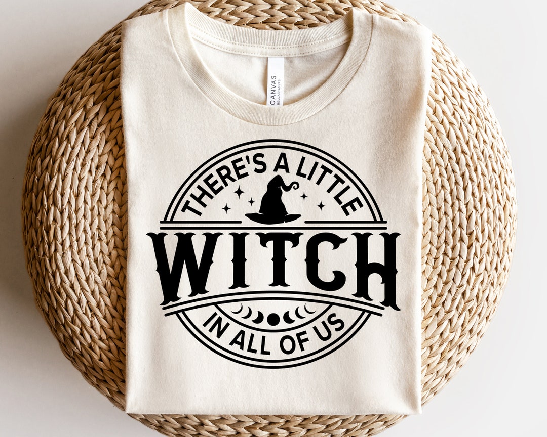 There's A Little Witch In All Of Us Sweatshirt