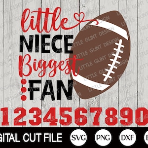 Petite nièce plus grand fan svg, football svg, football nièce, fan de football, joueur de football svg, maillot de jour de match, png, fichiers svg pour cricut