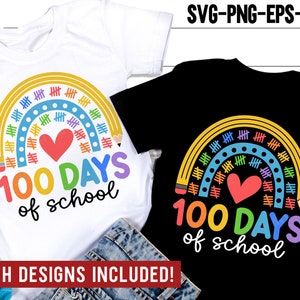 100 dias de escola Rainbow SVG, 100 dias de escola SVG, feliz 100 dias de camisa do professor, arquivos Svg para Cricut