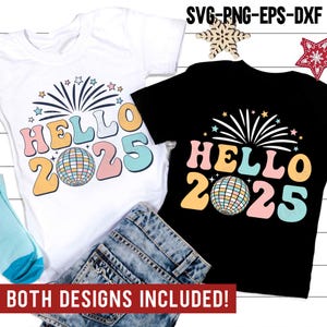 Hallo 2025 SVG PNG, Nieuwjaar 2025 SVG, discobal png, retro nieuwjaarsshirt, sublimatie png, svg-bestanden voor de Cricut