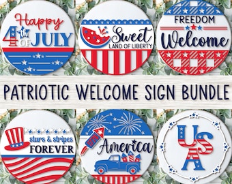 Patriotic Welcome Sign Bundle, Round Door Hanger SVG, 4th of July Sign Svg, America Door Decor, Glowforge, Png, Dxf, Svg Files for Cricut
