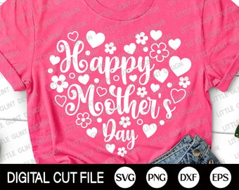 Mothers day Svg, Happy Mother's Day Svg, Mothers Day Shirt Design, Mama Svg, Happy Mothers Day Png, Card Svg, Dxf, Svg Files For Cricut