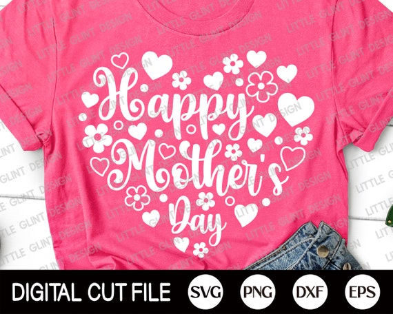 Mothers Day Svg Happy Mother's Day Svg Mothers Day Shirt | Etsy