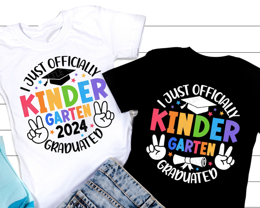 Kindergarten Graduate 2024 Svg, I Just Officially Graduated Kinder