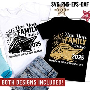 Familiecruise Nieuwjaar 2025 SVG, Nieuwjaar 2025 SVG, vakantie Png, Nieuwjaar familie-uitje shirt, Svg-bestanden voor Cricut