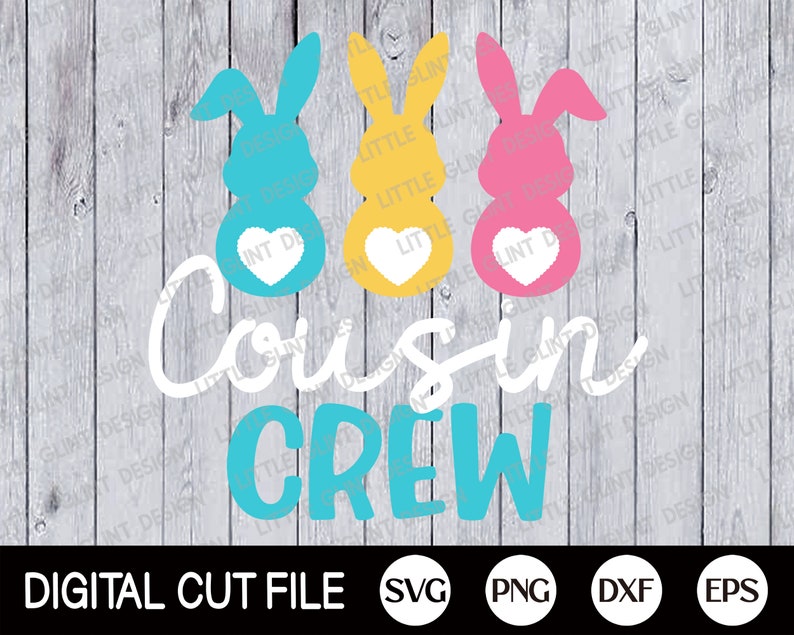 May include: A digital cut file design featuring three Easter bunny silhouettes in blue, yellow, and pink with white hearts. The text "Cousin Crew" is written in white and blue below the bunnies.