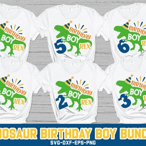 Dinosaur Birthday Boy Rex SVG, Birthday Bundle Svg, T-rex Svg, Kid Dinosaur Party T Shirt, Décor, Drôle de Dino Png, Fichiers svg pour Cricut