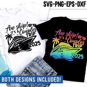 Crucero para parejas SVG, Oh, barco, es un viaje para parejas SVG, Vacaciones para parejas 2025 SVG, Camiseta de vacaciones para parejas, Archivos SVG para Cricut