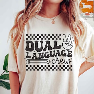 Dual Language Crew SVG PNG, Dual Language Squad Svg, Funny Back to school Shirt, Sublimation Png, Svg Files For Cricut